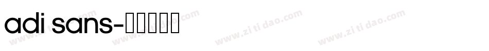 Adi Sans字体转换